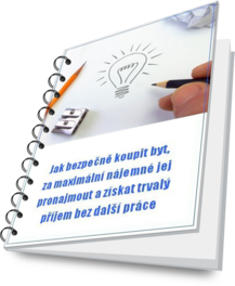 N�vod Jak bezpe�n� koupit byt a n�sledn� jej pronaj�mat z�sk�te vypln�n�m va�� emailov� adresy n�e...